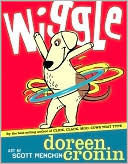 Wiggle by Doreen Cronin